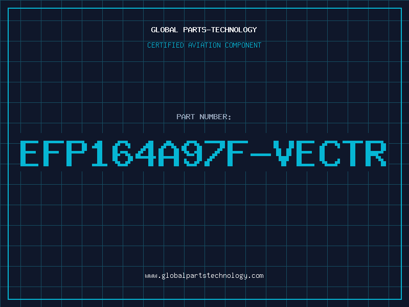 Aviation Part EFP164A97F-VECTR