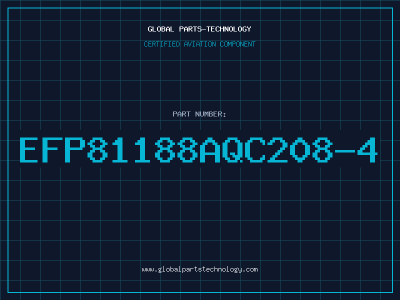 Aviation Part EFP81188AQC208-4
