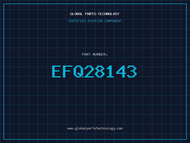 Aviation Part EFQ28143