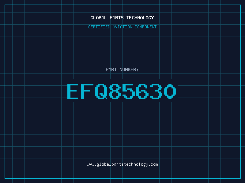 Aviation Part EFQ85630