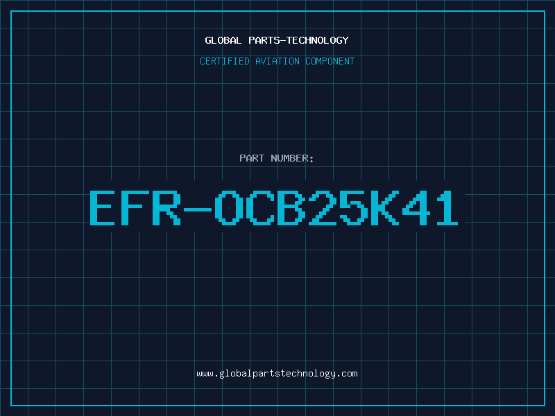 Aviation Part EFR-OCB25K41