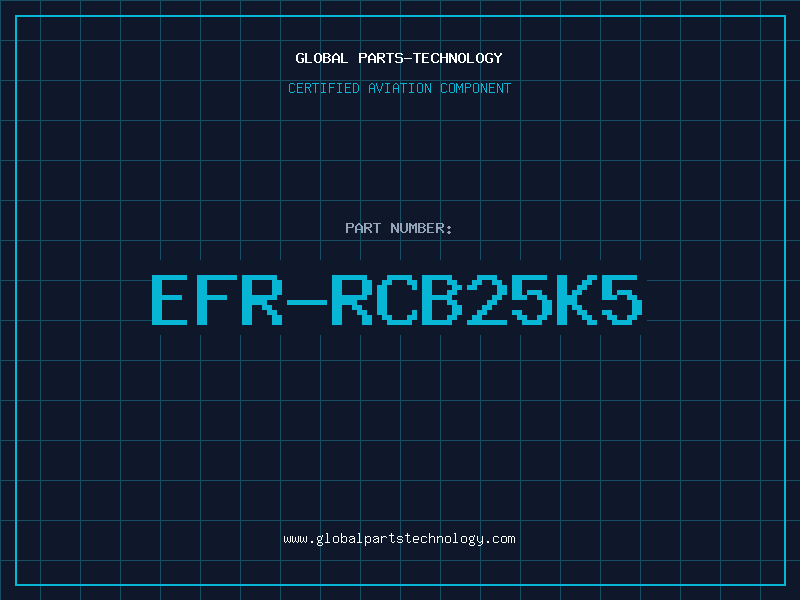 Aviation Part EFR-RCB25K5