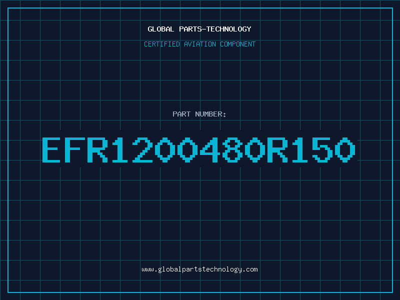 Aviation Part EFR1200480R150