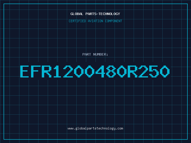 Aviation Part EFR1200480R250