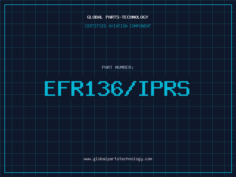 Aviation Part EFR136/IPRS