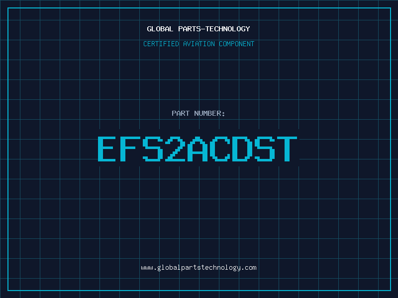 Aviation Part EFS2ACDST