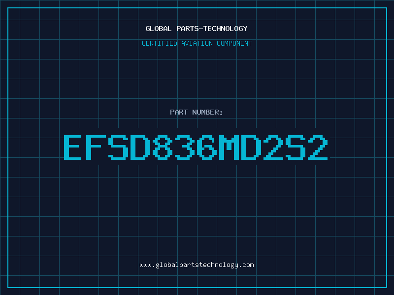 Aviation Part EFSD836MD2S2