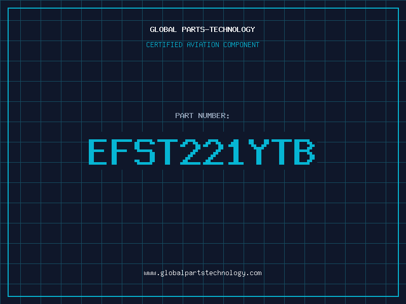 Aviation Part EFST221YTB