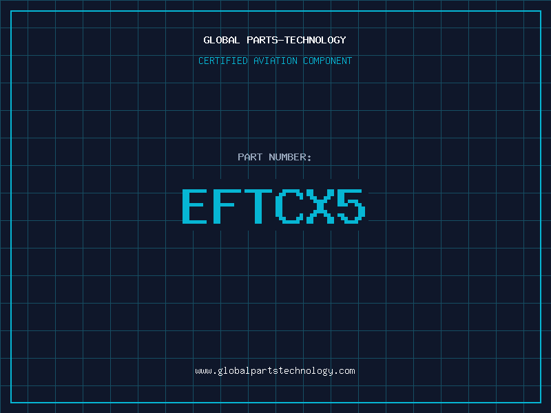 Aviation Part EFTCX5