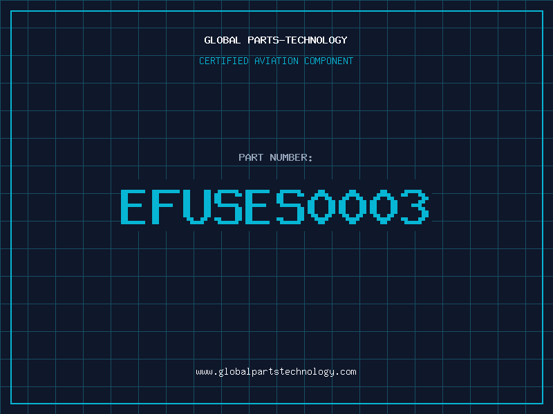 Aviation Part EFUSES0003