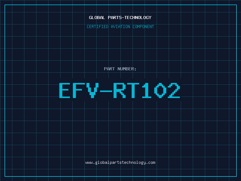 Aviation Part EFV-RT102