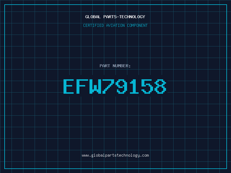Aviation Part EFW79158