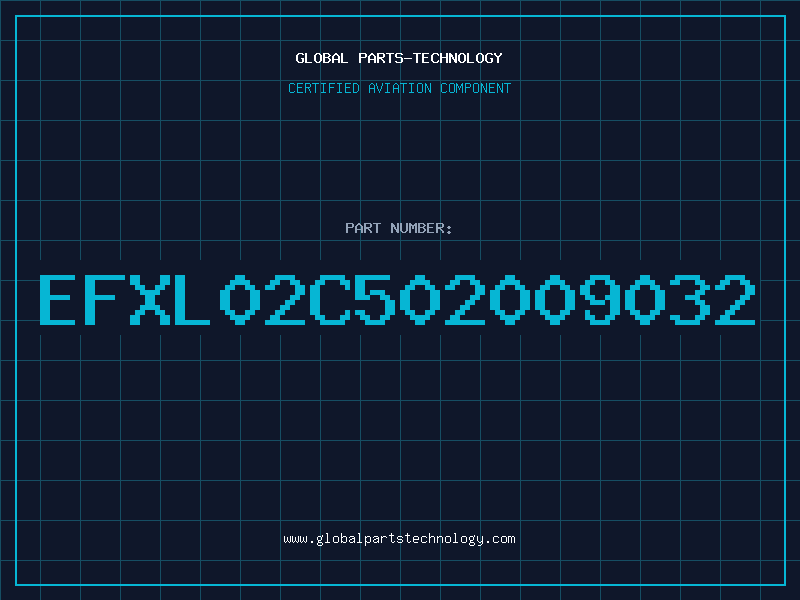 Aviation Part EFXL02C502009032