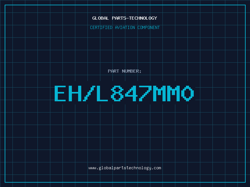 Aviation Part EH/L847MM0