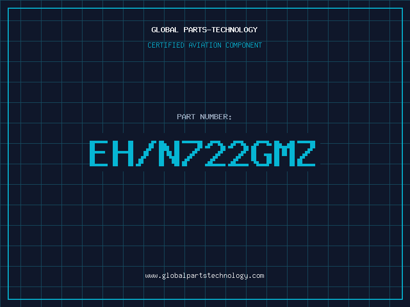 Aviation Part EH/N722GMZ