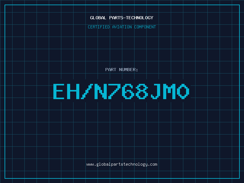Aviation Part EH/N768JM0