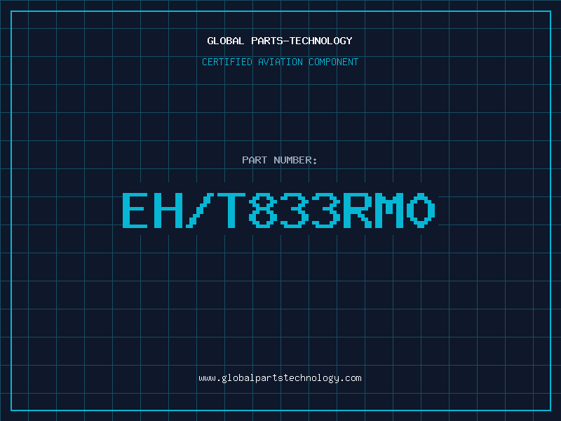Aviation Part EH/T833RM0