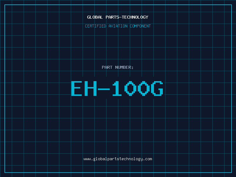 Aviation Part EH-100G
