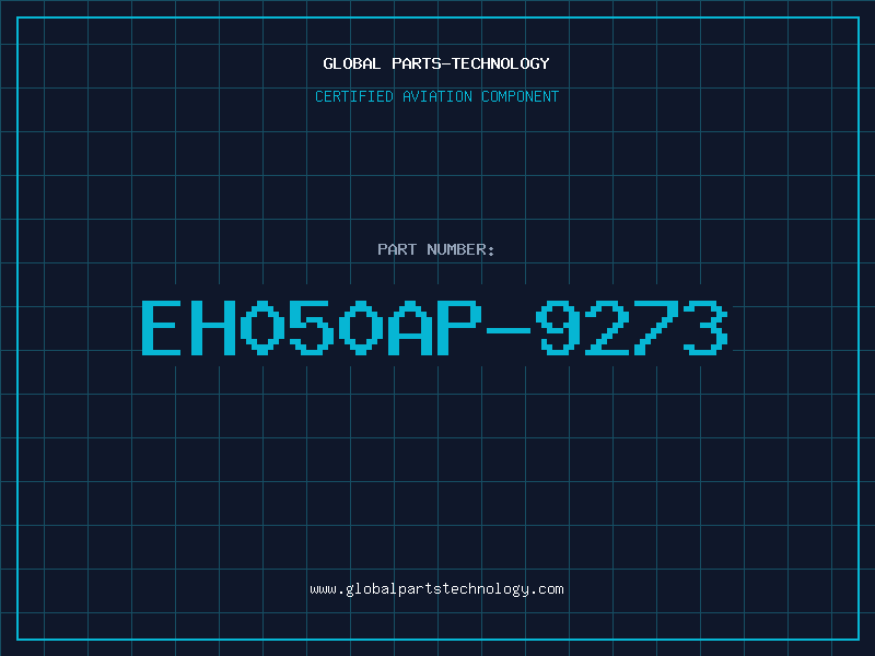 Aviation Part EH050AP-9273