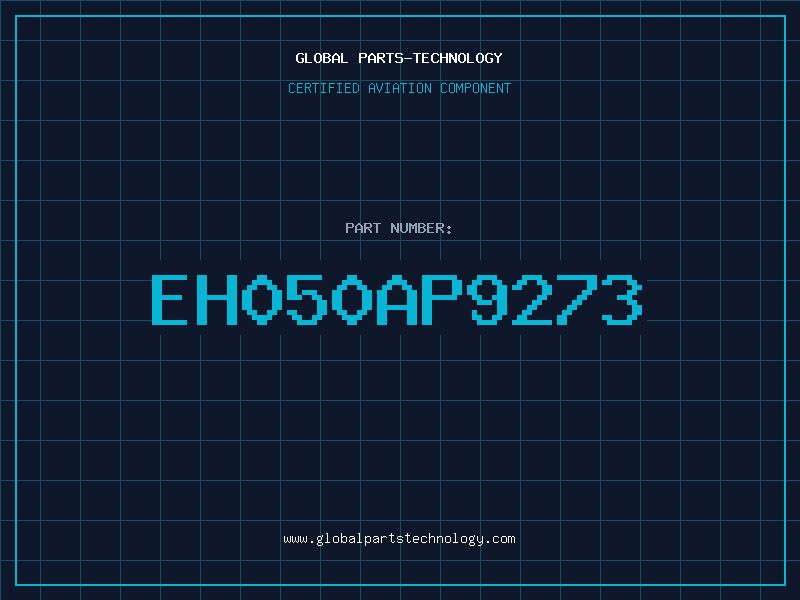 Aviation Part EH050AP9273