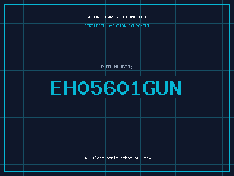 Aviation Part EH05601GUN