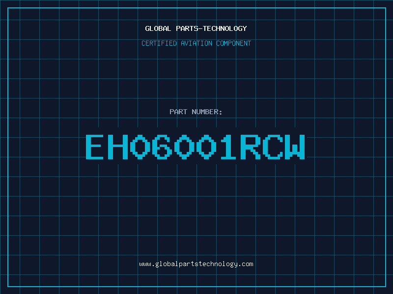 Aviation Part EH06001RCW