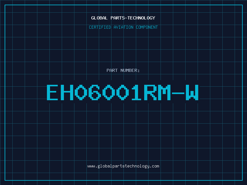 Aviation Part EH06001RM-W