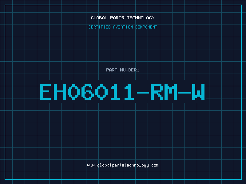 Aviation Part EH06011-RM-W