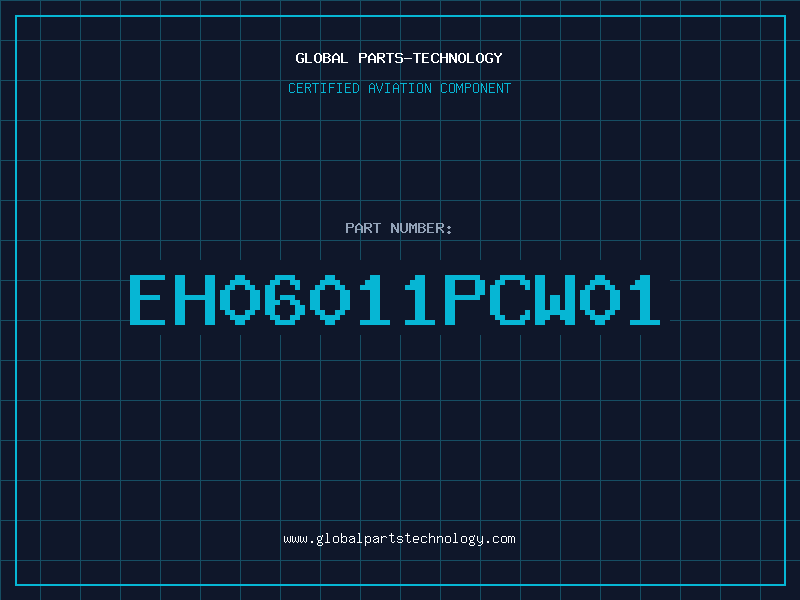 Aviation Part EH06011PCW01
