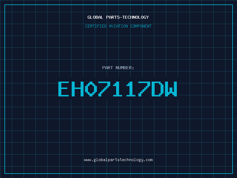 Aviation Part EH07117DW