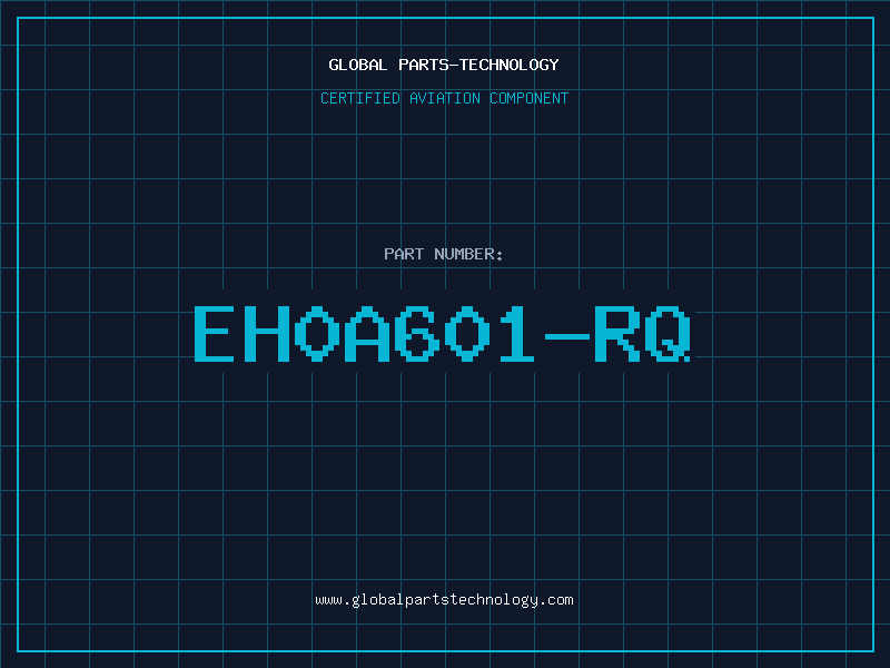 Aviation Part EH0A601-RQ