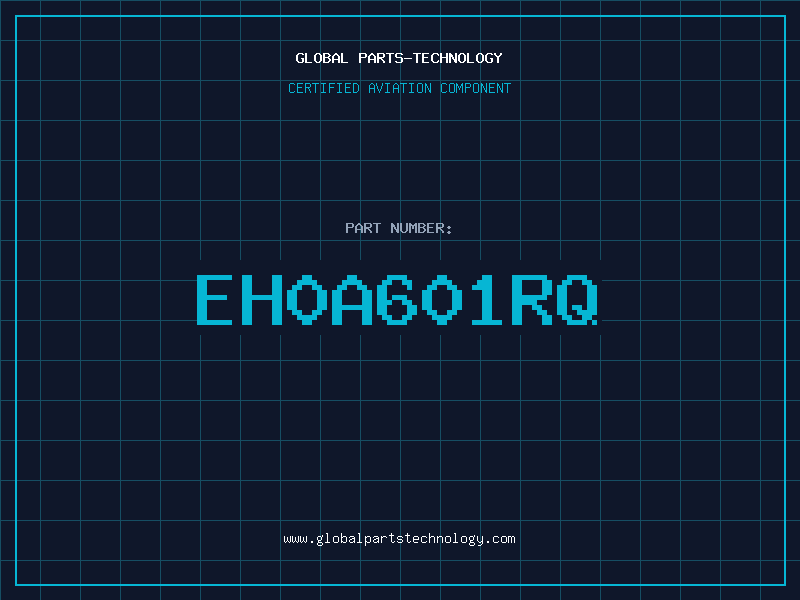 Aviation Part EH0A601RQ