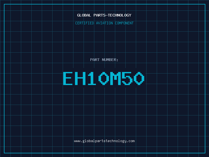 Aviation Part EH10M50
