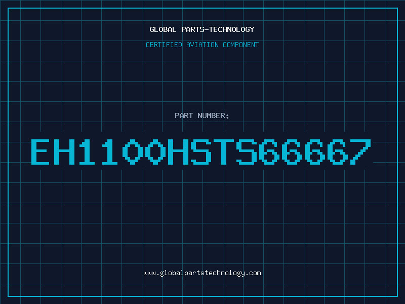 Aviation Part EH1100HSTS66667