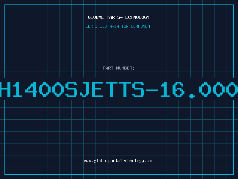 Aviation Part EH1400SJETTS-16.000M