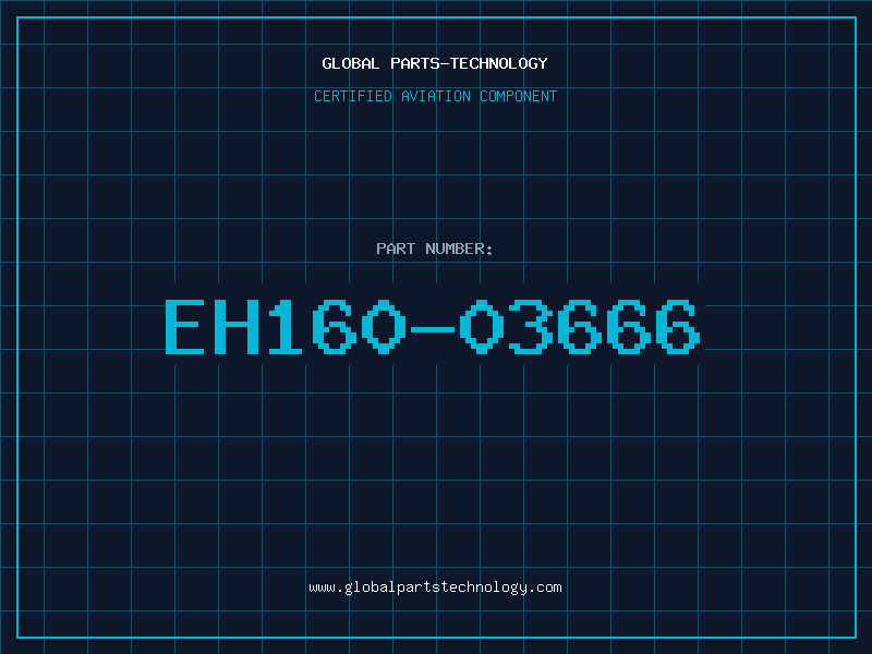 Aviation Part EH160-03666
