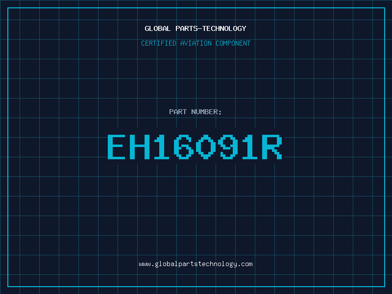 Aviation Part EH16091R