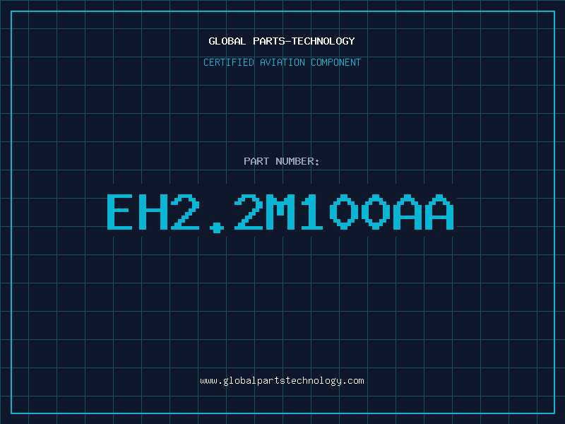 Aviation Part EH2.2M100AA