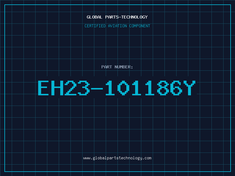 Aviation Part EH23-101186Y