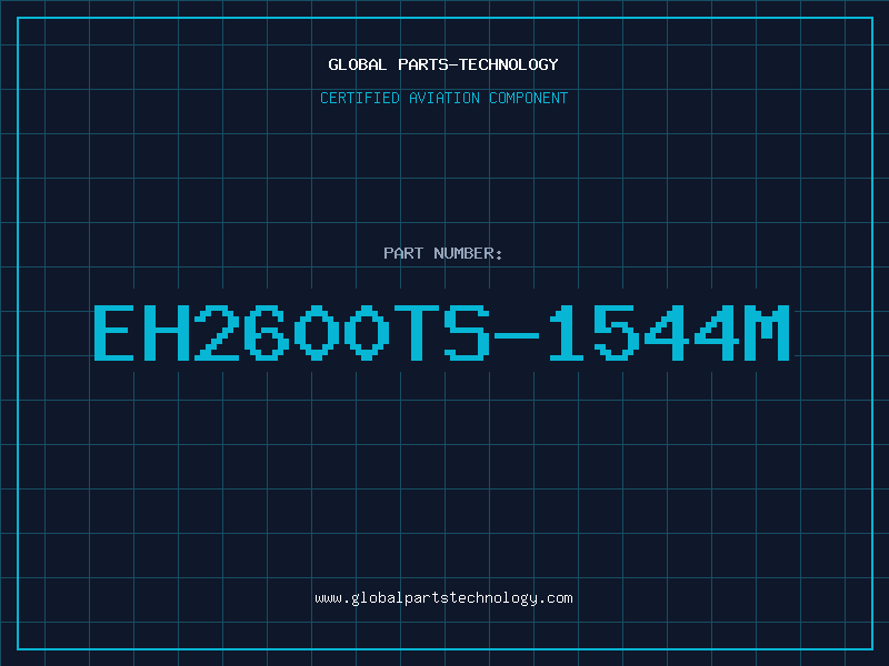 Aviation Part EH2600TS-1544M