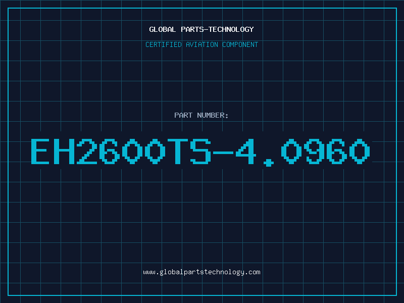 Aviation Part EH2600TS-4.0960