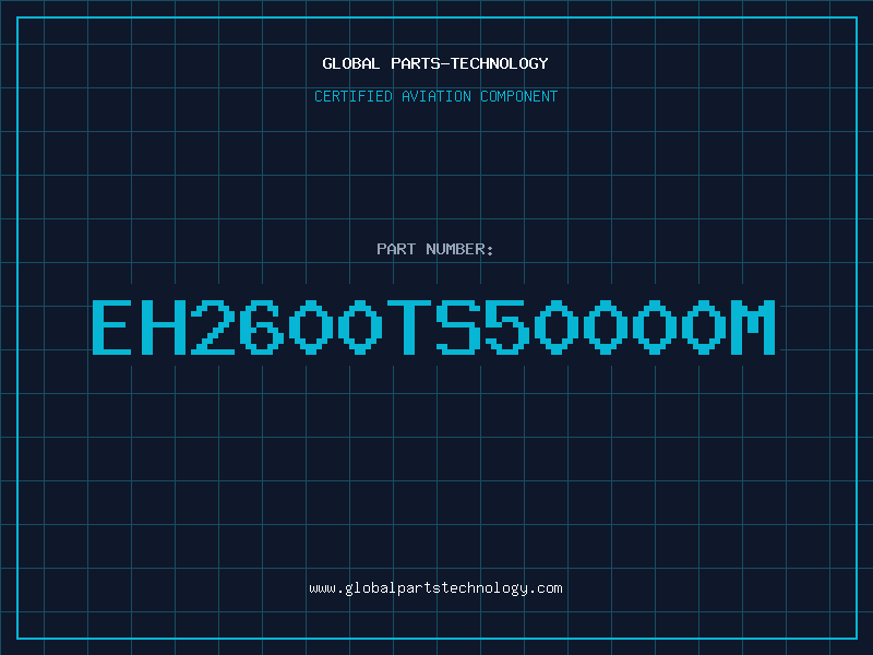 Aviation Part EH2600TS50000M