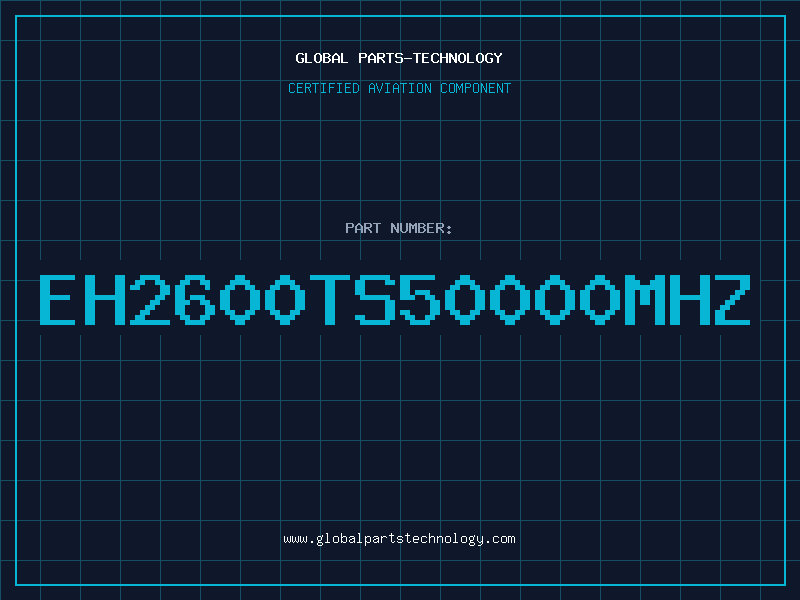 Aviation Part EH2600TS50000MHZ