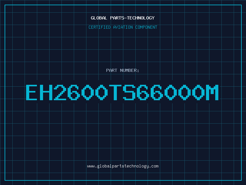 Aviation Part EH2600TS66000M
