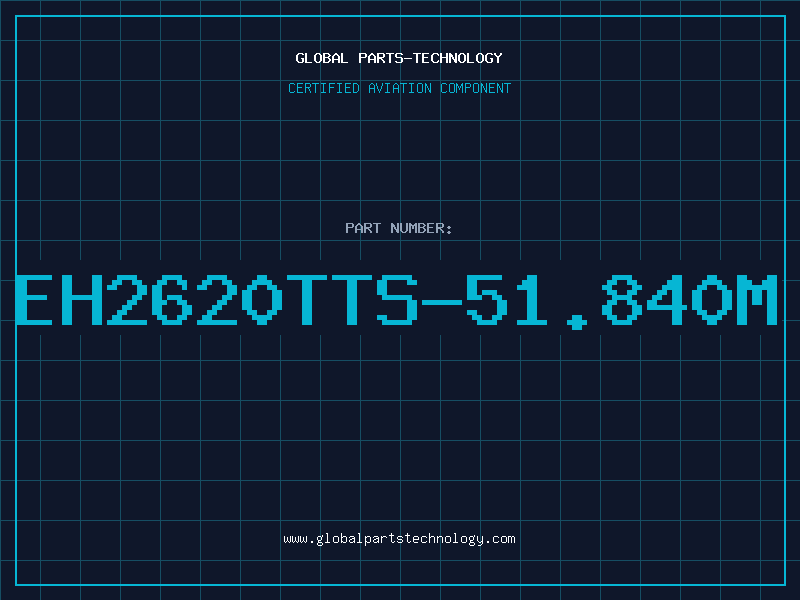 Aviation Part EH2620TTS-51.840M