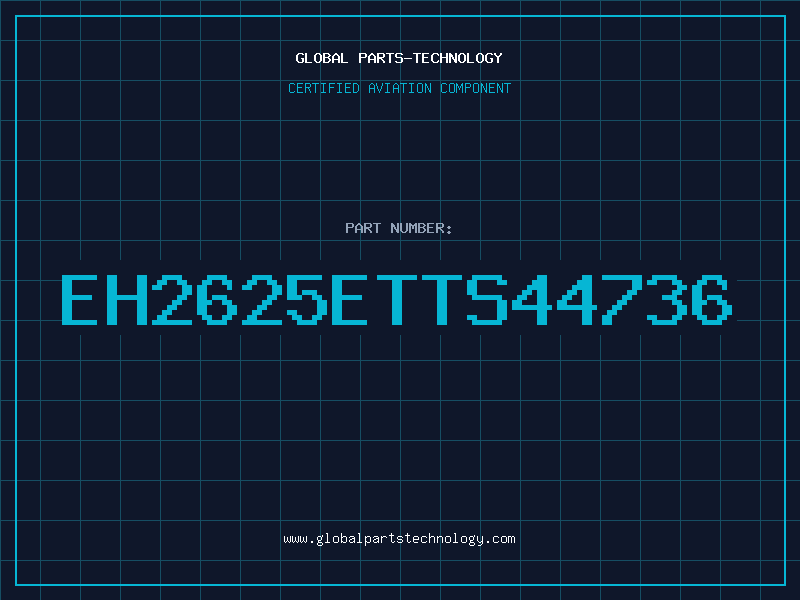 Aviation Part EH2625ETTS44736