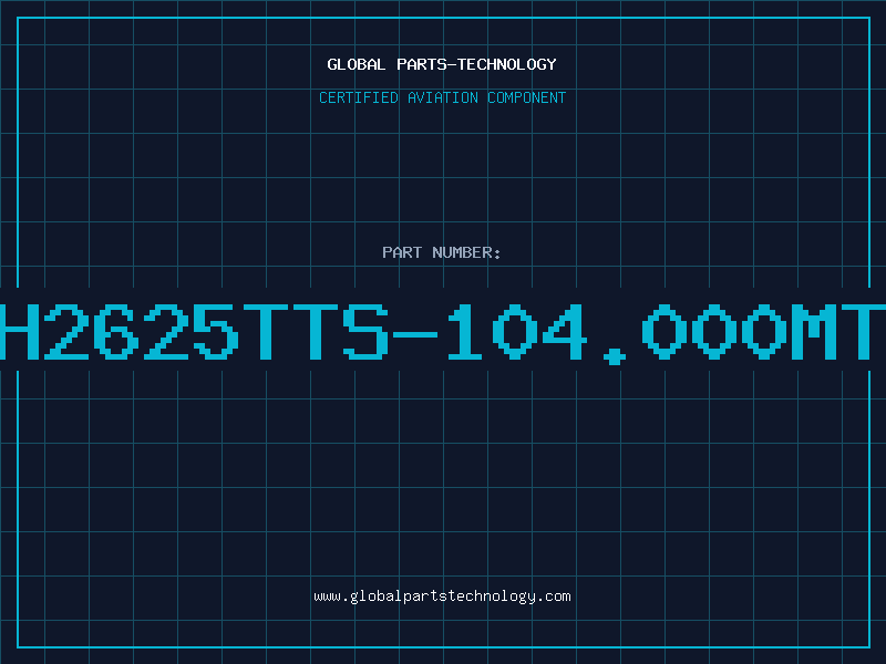 Aviation Part EH2625TTS-104.000MTR