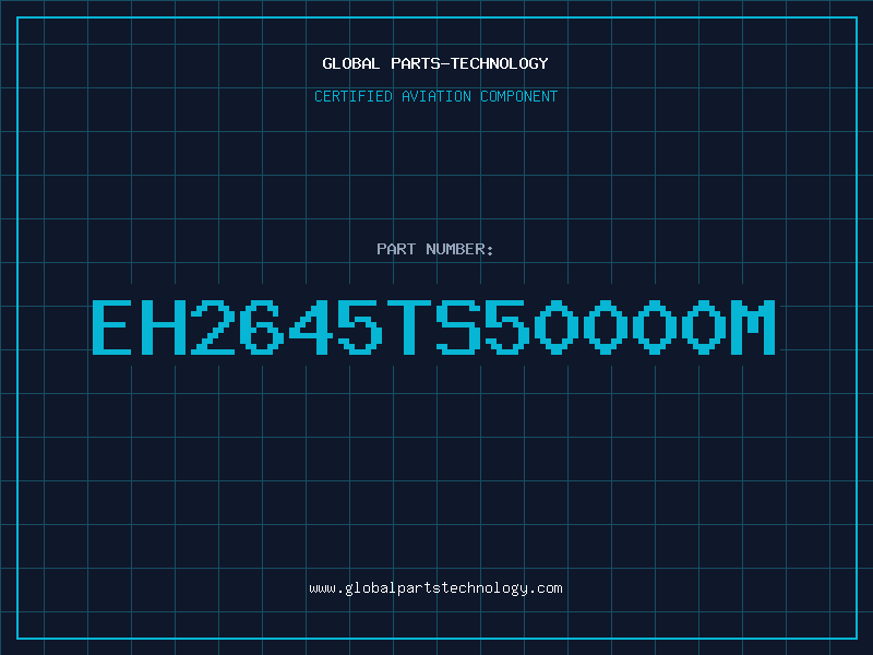 Aviation Part EH2645TS50000M