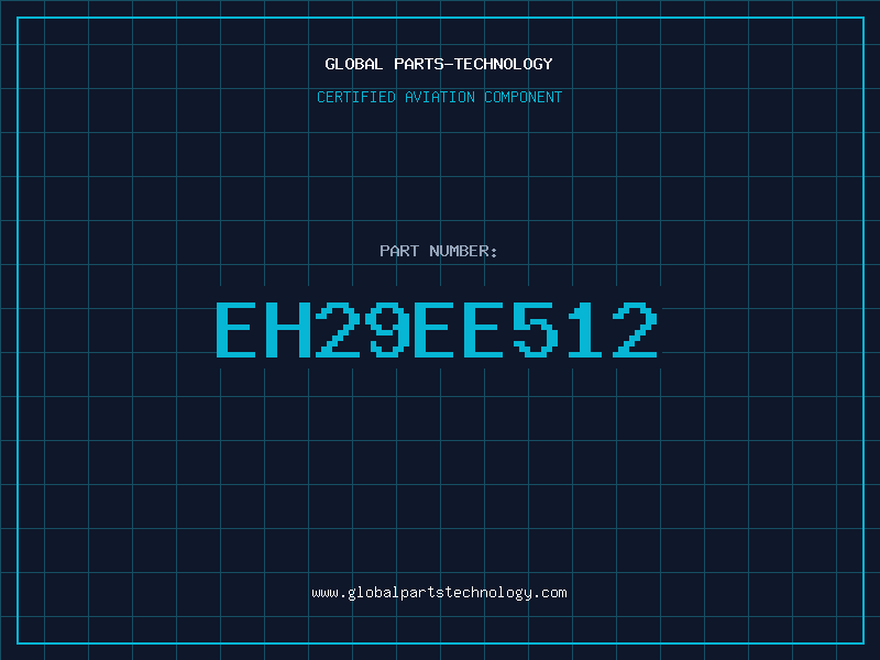Aviation Part EH29EE512