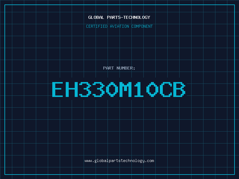 Aviation Part EH330M10CB